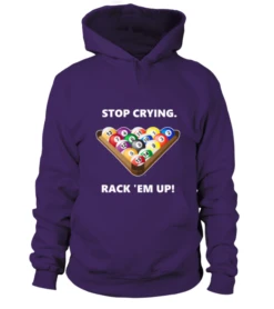 Hoodie Unisex: Stop Crying, Rack 'em Up. Größe XS-5XL, Verschiedene Farben -Buffalo Verkaufs-Shop hoodie unisex stop crying rack em up groesse xs 5xl verschiedene farben8