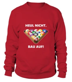 Sweatshirt Unisex: Heul Nicht, Bau Auf. Größe XS-5XL, Verschiedene Farben -Buffalo Verkaufs-Shop sweatshirt unisex heul nicht bau auf groesse xs 5xl verschiedene farben4